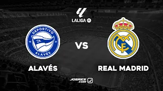 EN VIVO | Alavés vs Real Madrid | LaLiga | #realmadrid   #alaves   #laliga