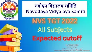 NVS TGT 2022 Expected cutoff #Nvstgtcutoff #nvstgt #nvstgt2022 nvs tgt subject wise cutoff.