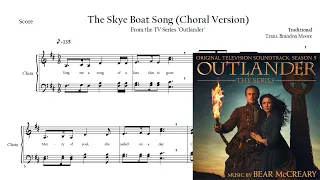 The Skye Boat Song (Choral Version) | Outlander | Score Transcription