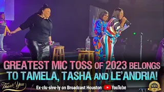 TAMELA MANN, LE'ANDRIA JOHNSON & TASHA COBBS FULL MIC TOSS @ Queens Of Gospel 2023, Jacksonville, FL