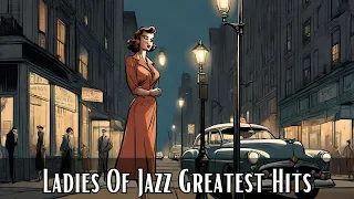 Ladies Of Jazz Greatest Hits [Smooth Jazz, Ladies Jazz]