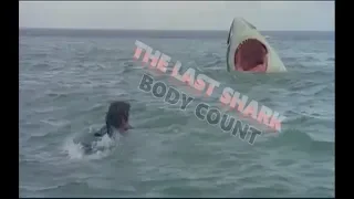 The Last Shark (A.K.A. Great White): Body Count