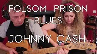 Folsom Prison Blues - Johnny Cash | CHEYENNE JANAS & FRED JANAS COVER