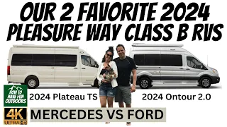 2024 Pleasure Way Ontour 2 and Plateau TS Class B RV Walkthrough | Mercedes vs. Ford Camper Van