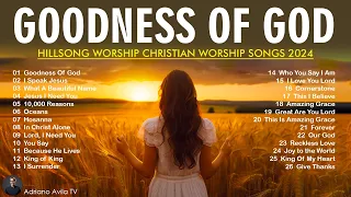 Top Christian Worship Songs 2024 🙏 Playlist Hillsong Praise & Worship Songs 🙌 Goodness Of God #185