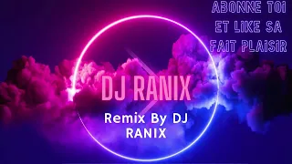 Remix By DJ Ranix