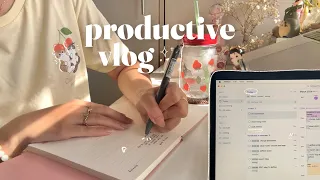 PRODUCTIVE VLOG 🌻🌿 getting things done and time management