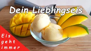 Schnelles Joghurteis selber machen ohne Eismaschine 👉 Mango Joghurt Eis