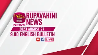 2023-08-27 | Rupavahini English News | 9.00PM