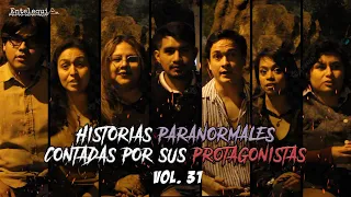 HISTORIAS PARANORMALES CONTADAS POR SUS PROTAGONISTAS VOL. 31 | Entelequia Perú