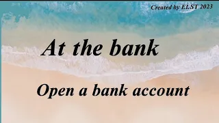 At the bank/Open a bank account - Easy English conversation in 5 minutes/ English learning