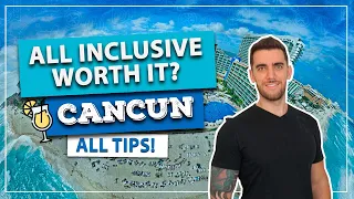 ☑️ Is ALL INCLUSIVE worth it in CANCUN? All the tips and the best hotels!