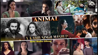 Animal X Kabir Singh Mashup 2023 Satranga X Kaise Hua X Pehle Bhi Main X Bekhayali Zafar Studio