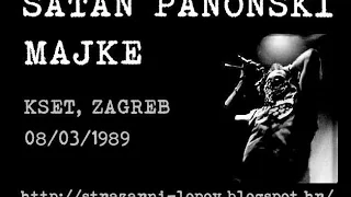 SATAN PANONSKI / MAJKE - Kset, Zagreb 1989