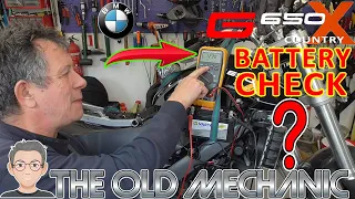 BMW G650 XCOUNTRY / XCHALLANGE / XMOTO  HOW TO CHECK YOUR BATTERY CONDITION.. THE RIGHT WAY..!