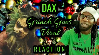 🔥BAR humbug!!🔥 Dax - Grinch Goes Viral | Reaction | Bar.Miztah