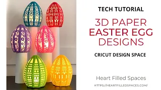 3D Paper Egg Designs - Cricut Design Space Tutorial & Tips for Cutting Cardstock for Intricate Cuts