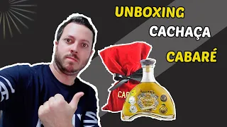 Unboxing Cachaça Cabaré Extra Premium Leonardo e Eduardo Costa