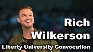 Rich Wilkerson Jr. - Liberty University Convocation