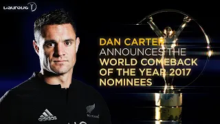 Dan Carter: The Nominees for the Laureus World Comeback of the Year Award are...