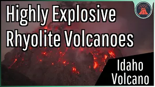 Idaho's Highly Explosive Rhyolite Volcanoes; 1,000 Foot High Lava Domes