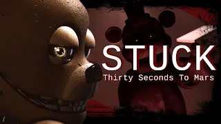 "STUCK" | FNaF ANIMATION [SFM]