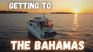 Getting to Bimini Bahamas  |  Another BIG Crossing! | Our Great Loop