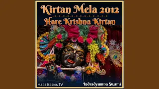 Kirtan Mela 2012 Hare Krishna Kirtan (Live)