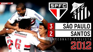 São Paulo 3x2 Santos - 2012 - LUIS FABIANO, CASEMIRO, NEYMAR, GANSO E O SHOW DE LUCAS MOURA!!