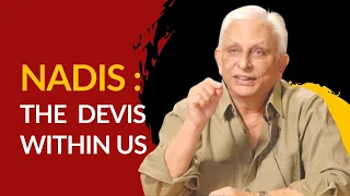 Nadis - the Devis within us | Sri M