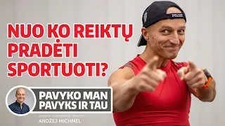 Andžej Michmel - MOTYVACINIS video NUO KO PRADĖTI SPORTUOT!