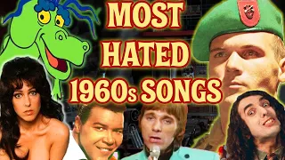 Top 10 Most Hated 1960s Songs