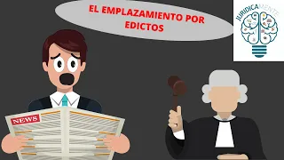 EL EMPLAZAMIENTO POR EDICTOS