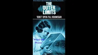 "Move the Phone" [OUTER LIMITS] Dominic Frontiere
