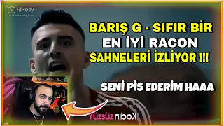 BARIŞ G - SIFIR BİR RACON SAHNELERİ İZLİYOR (!)