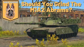 War Thunder: Should You Grind The M1A2 Abrams?