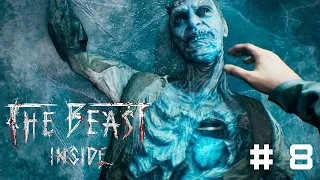 THE BEAST INSIDE [Зверь Внутри] ➤ Прохождение #8 ➤ Гилман / Мэри