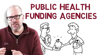 Public Health Funding Agencies - how to get money for your public health projects