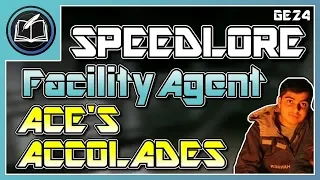 GoldenEye SpeedLore: Facility Agent (E24 - Ace's Accolades)