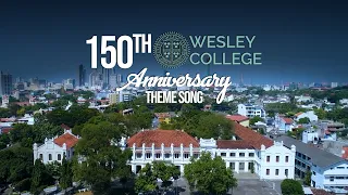 OFFICIAL 150th Anniversary Theme Song of Wesley College Colombo