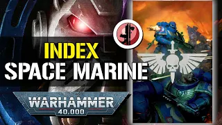 Warhammer 40.000 v10 - Index SPACE MARINE