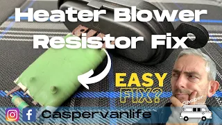 VW T5 Transporter - Heater Blower Resistor Fix - Could Be Easier Than You Think