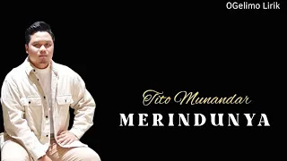 Tito Munandar - Merindunya (Lirik)