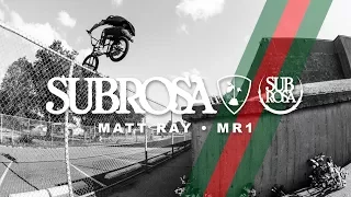 Subrosa Brand - Matt Ray - MR1