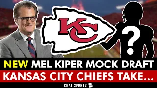 Mel Kiper 2024 NFL Mock Draft: Kansas City Chiefs NOT TAKING WR At Pick #32? | Chiefs Draft Rumors