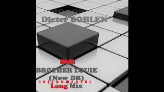 Dieter Bohlen - Brother Louie (New DB) Instrumental Long Mix (re-cut by Manaev)