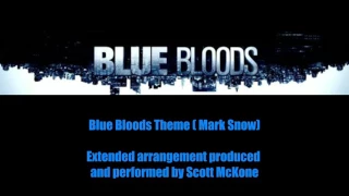 BLUE BLOODS extended theme