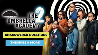 Umbrella Academy Season 2 | Unanswered Questions, Theories & More! Who are the Sparrow Academy?