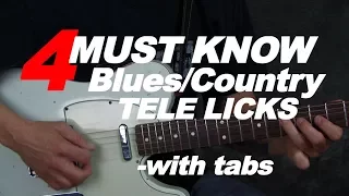 4 Smoking hot Must Know blues country Telecaster guitar licks, with tabs
