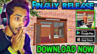 🔥FINALLY RELEASE REAL SUPERMARKET SIMULATOR GAME FOR ANDROID | DOWNLOAD NOW | @TechnoGamerzOfficial